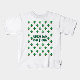 Take Me As I Am Pattern Kids T-Shirt